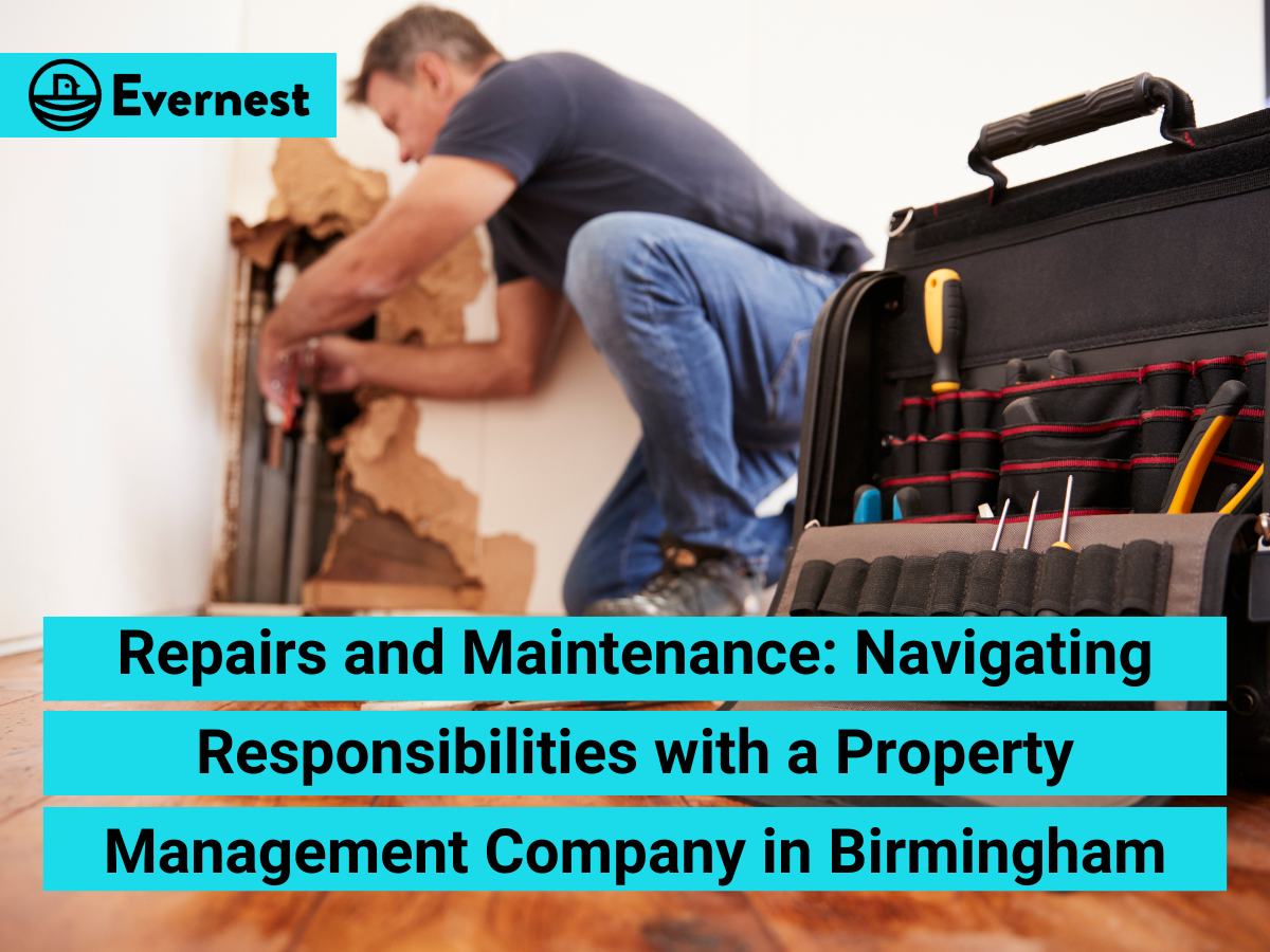 Repairs and Maintenance: Navigating Responsibilities with a Property Management Company in Birmingham, Alabama